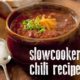 Slowcooker Chili Recipe