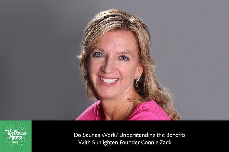 Do Saunas Work? Understanding the Benefits with Sunlighten Founder Connie Zack