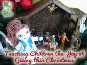 Teaching Children about the joy of giving this Christmas season