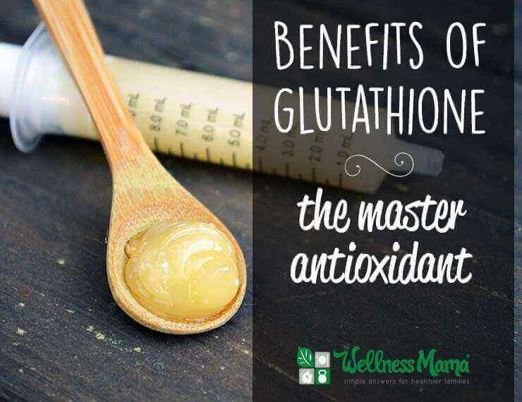 The Benefits of Glutathione - The master antioxidant