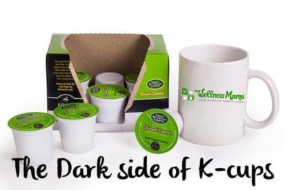 The dark side of k-cups- health environmental and financial problems