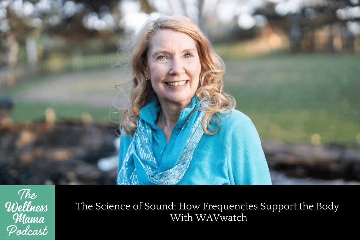 994: The Science of Sound: How Frequencies Support the Body With WAVwatch