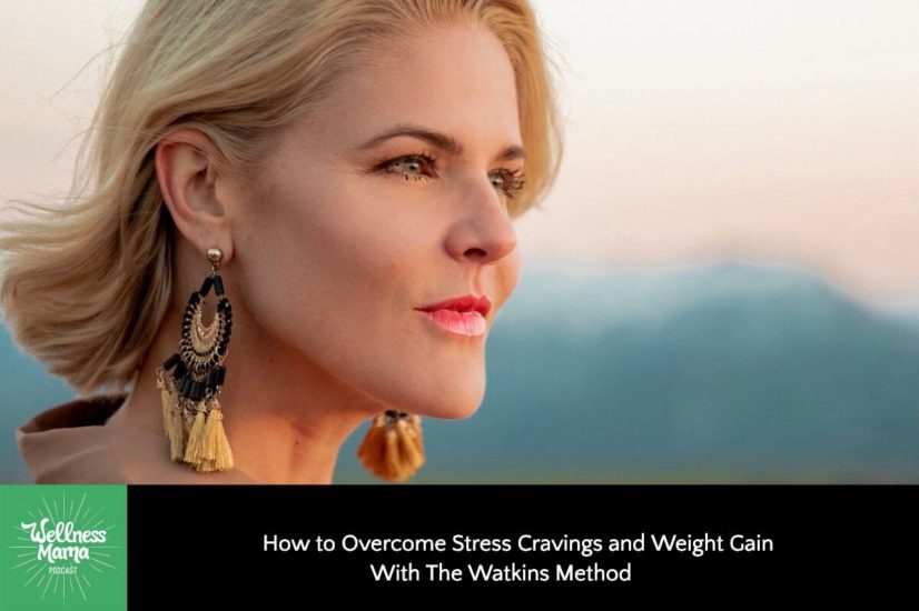 How to Overcome Stress Cravings and Weight Gain With The Watkins Method