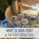 What is Sous Vide and How to Do It Without Plastic