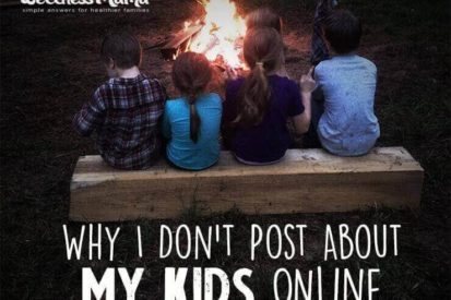 Why I Don't Post About My Kids Online