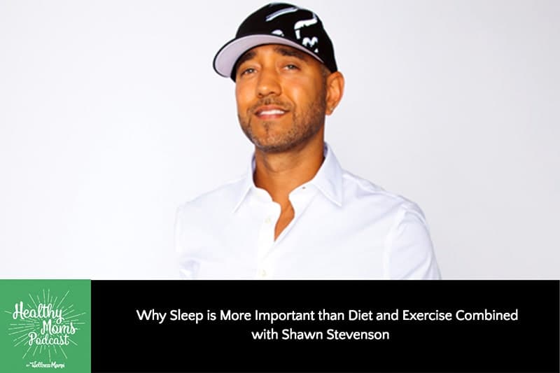 089: Shawn Stevenson on Why Sleep Is More Important Than Diet & Exercise