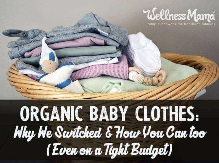 Why we switched to organic baby clothese- and how you can too- even on a tight budget