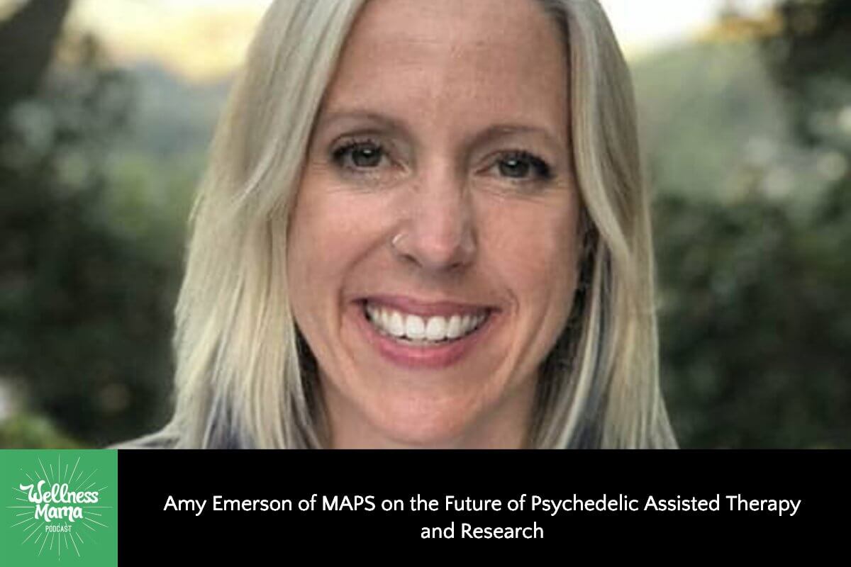 470: Amy Emerson of MAPS on the Future of Psychedelic Assisted Therapy & Research