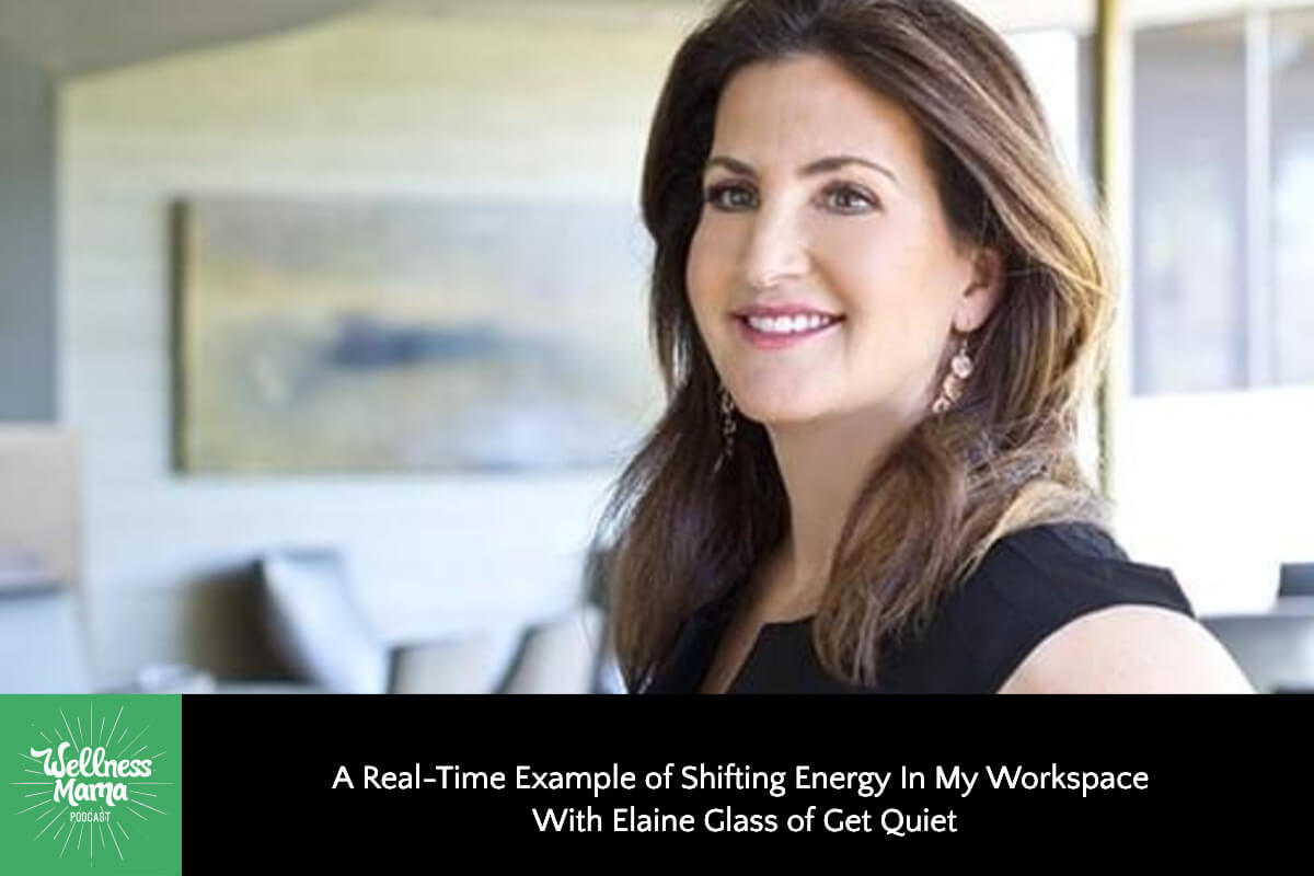 A Real-Time Example of Shifting Energy In My Workspace With Elaine Glass of Get Quiet