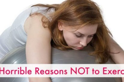 5 Terrible Reasons not to Exercise