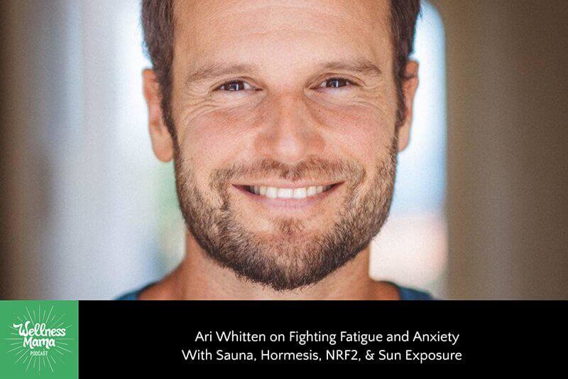 Ari Whitten on Fighting Fatigue and Anxiety With Sauna, Hormesis, NRF2, & Sun Exposure