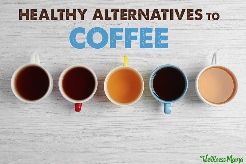 Healthy Coffee Alternatives To Try Wellness Mama