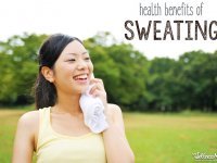 What are the health benefits of sweating?