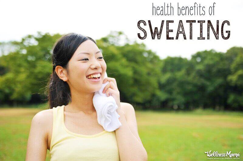 What are the health benefits of sweating?