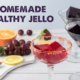 Healthy homemade jello