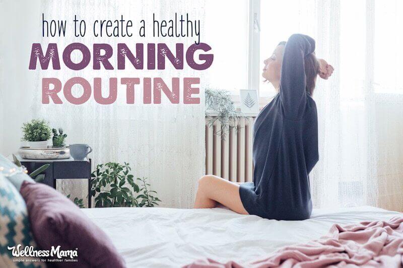 How to create a healthy morning routine