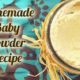 homemade all-natural baby powder recipe