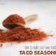Homemade taco seasoning