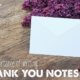 The importance of writing thank you notes