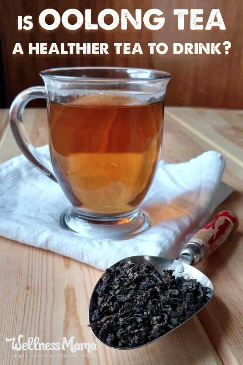 What is Oolong tea, why it’s so healthy, and one reason why you should drink with caution.