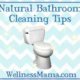 natural bathroom cleaning tips