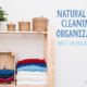 Natural Cleaning and Organizing with Checklist
