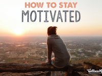 How to stay motivated with a healthy lifestyle