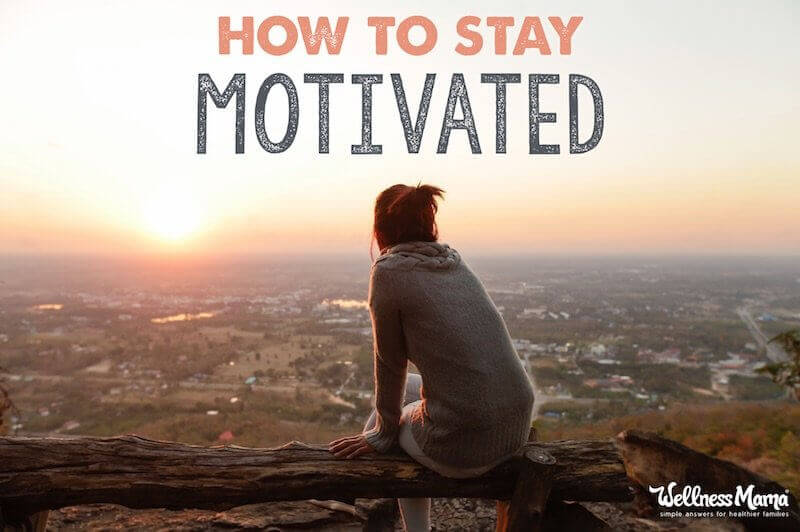 How to Stay Motivated When Making Health Changes