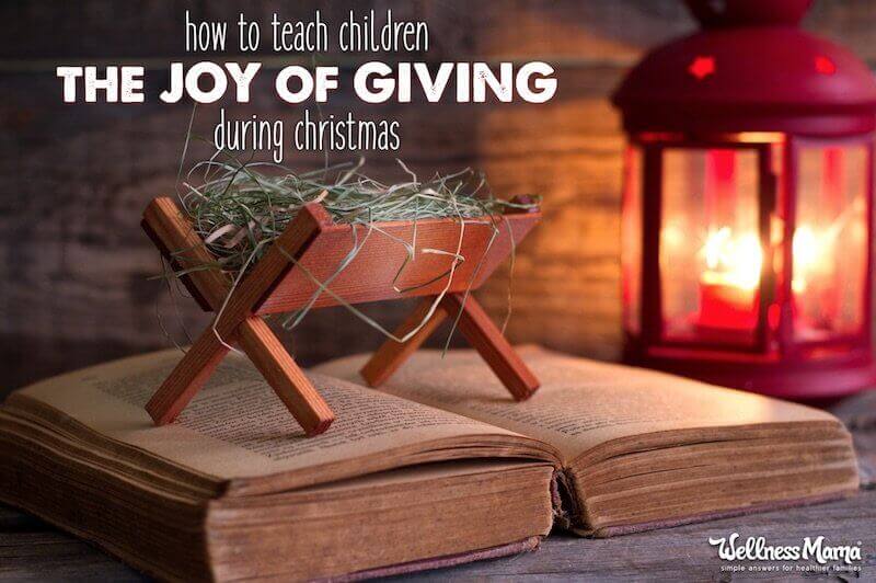 How to Teach Christmas Joy to Children | Wellness Mama