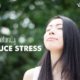 Tips for naturally reducing stress