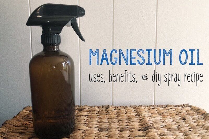 Magnesium Oil Benefits, Uses & DIY